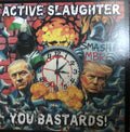 ACTIVE SLAUGTHER - You Bastards! / CD Album