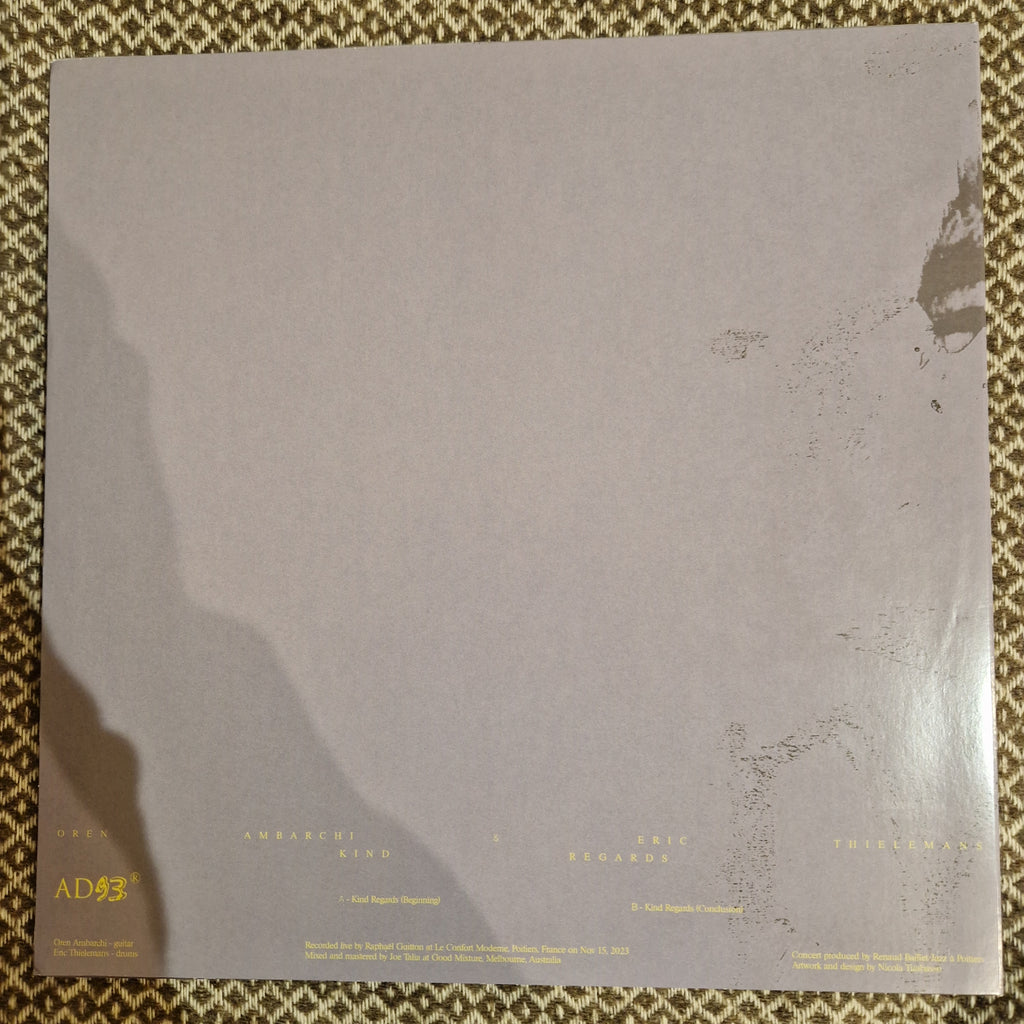 Oren Ambarchi & Eric Thielemans – Kind Regards / Vinyl LP SIGNED + AUTOGRAPHED