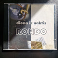 Rondo – Diena Ir Naktis / CD Album