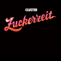Cluster - Zuckerzeit / Vinyl LP presale