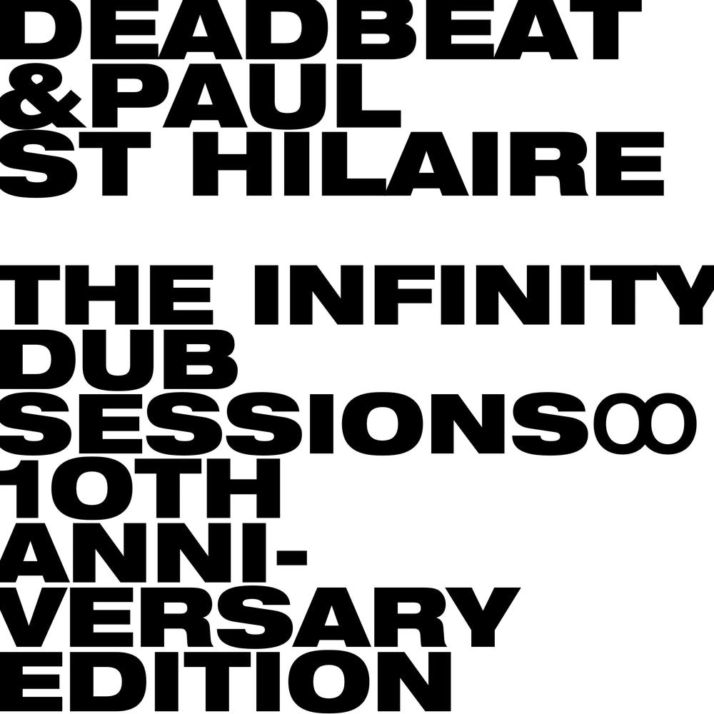 Deadbeat & Paul St Hilaire - The Infinity Dub Sessions / Vinyl 2LP