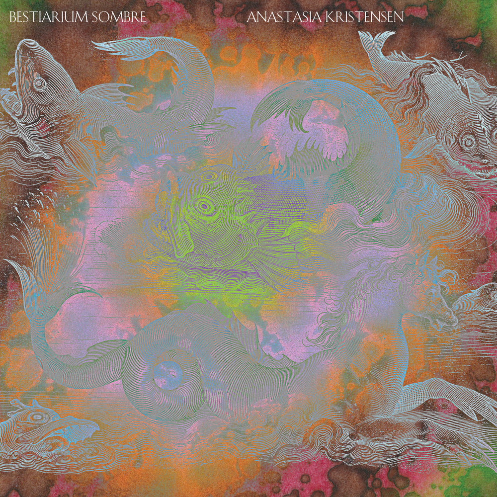 Anastasia Kristensen - Bestiarium Sombre / Vinyl LP