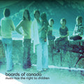 Boards of Canada - Music Has The Right To Children / Vinyl 2LP
