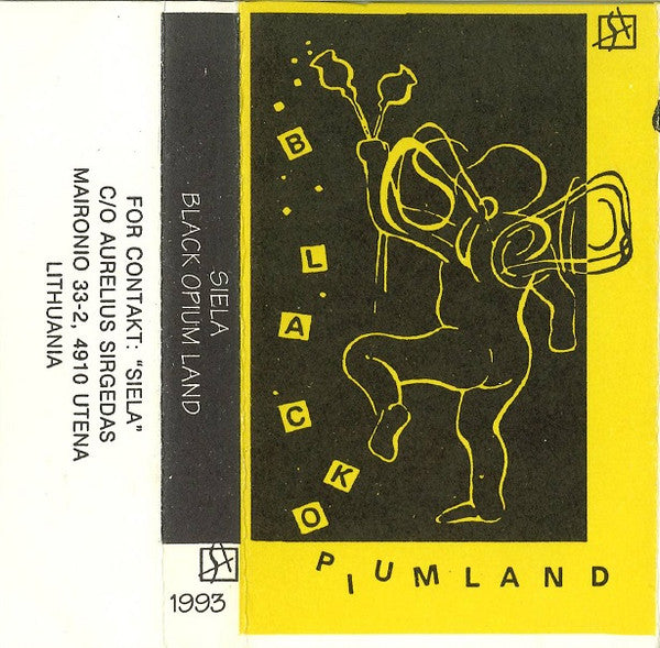 Siela ‎– Juodo Opiumo Žemė = Black Opium Land / Cassette Album Signed Autographed