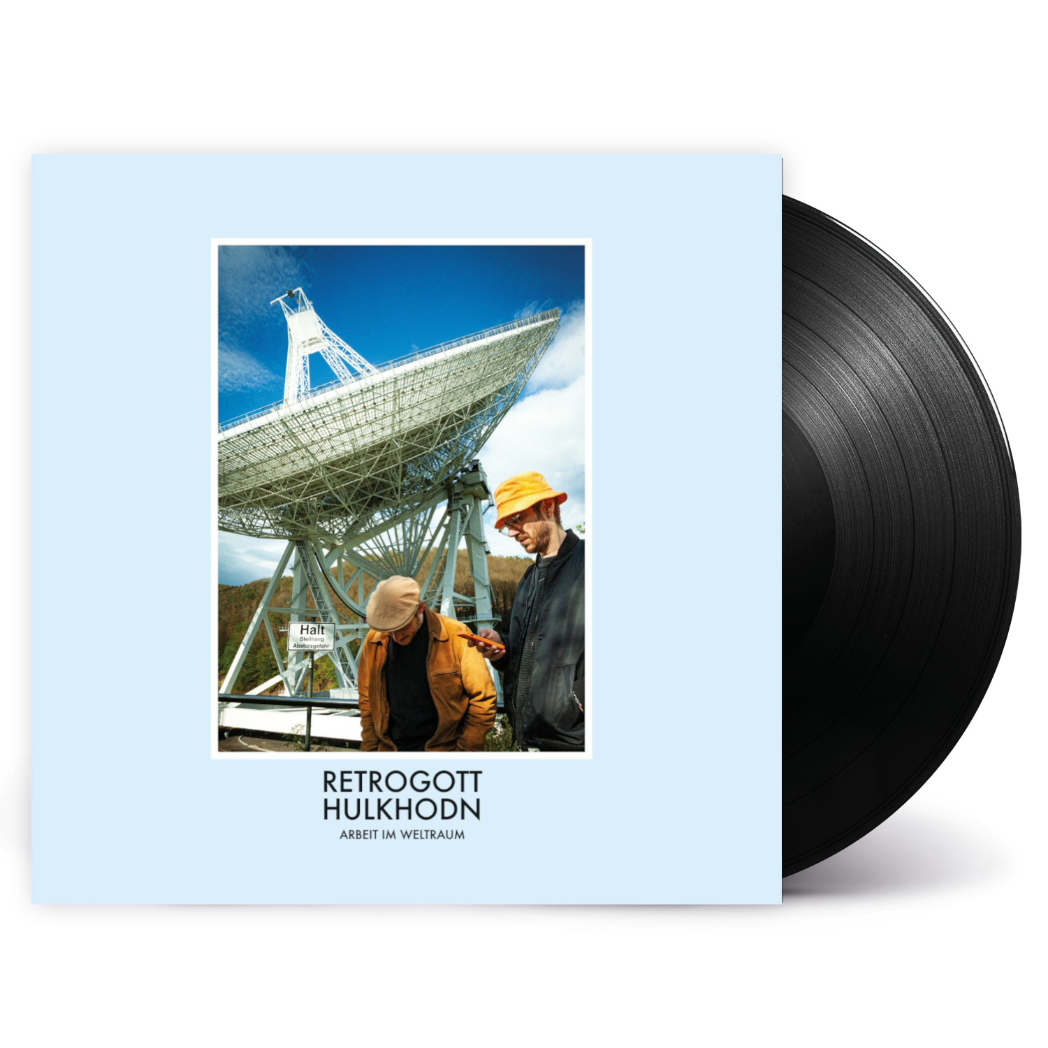 Retrogott & Hulk Hodn – Arbeit Im Weltraum / Vinyl LP
