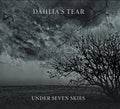Dahlia's Tear - Under Seven Skies / CD Album