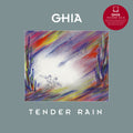 Ghia - Tender Rain / Vinyl LP
