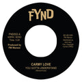 Carmy Love | PM Warson – You Gotta Understand / Thinking Of / Vinyl 7"