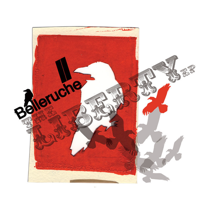 Belleruche - Liberty / Vinyl EP