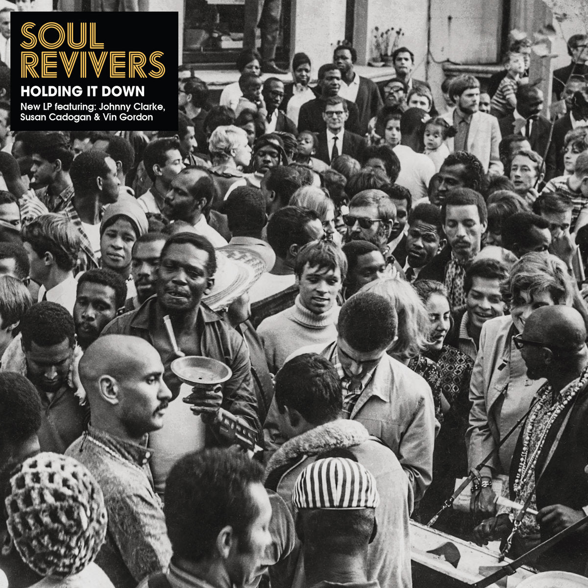 Soul Revivers - Holding It Down / Vinyl LP presale