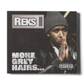 Reks – More Grey Hairs… / CD Album