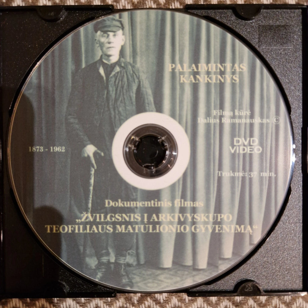 Palaimintas Kankinys Dokumentinis filmas Žvilgsnis Į Teofiliaus Matulionio Gyvenimą / DVD-r
