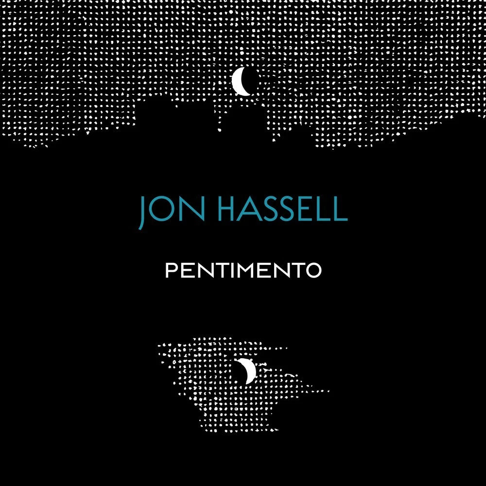 Jon Hassell - The Pentimento Trilogy / 3CD Album