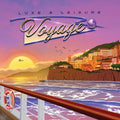 Luxe & Leisure - Voyage / Vinyl LP on Colored retrowave vaporwave