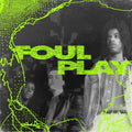 Foul Play - Origins / Vinyl 2LP
