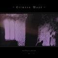 CRIMSON WAYS - Velvet Pain / Vinyl LP on Colored presale