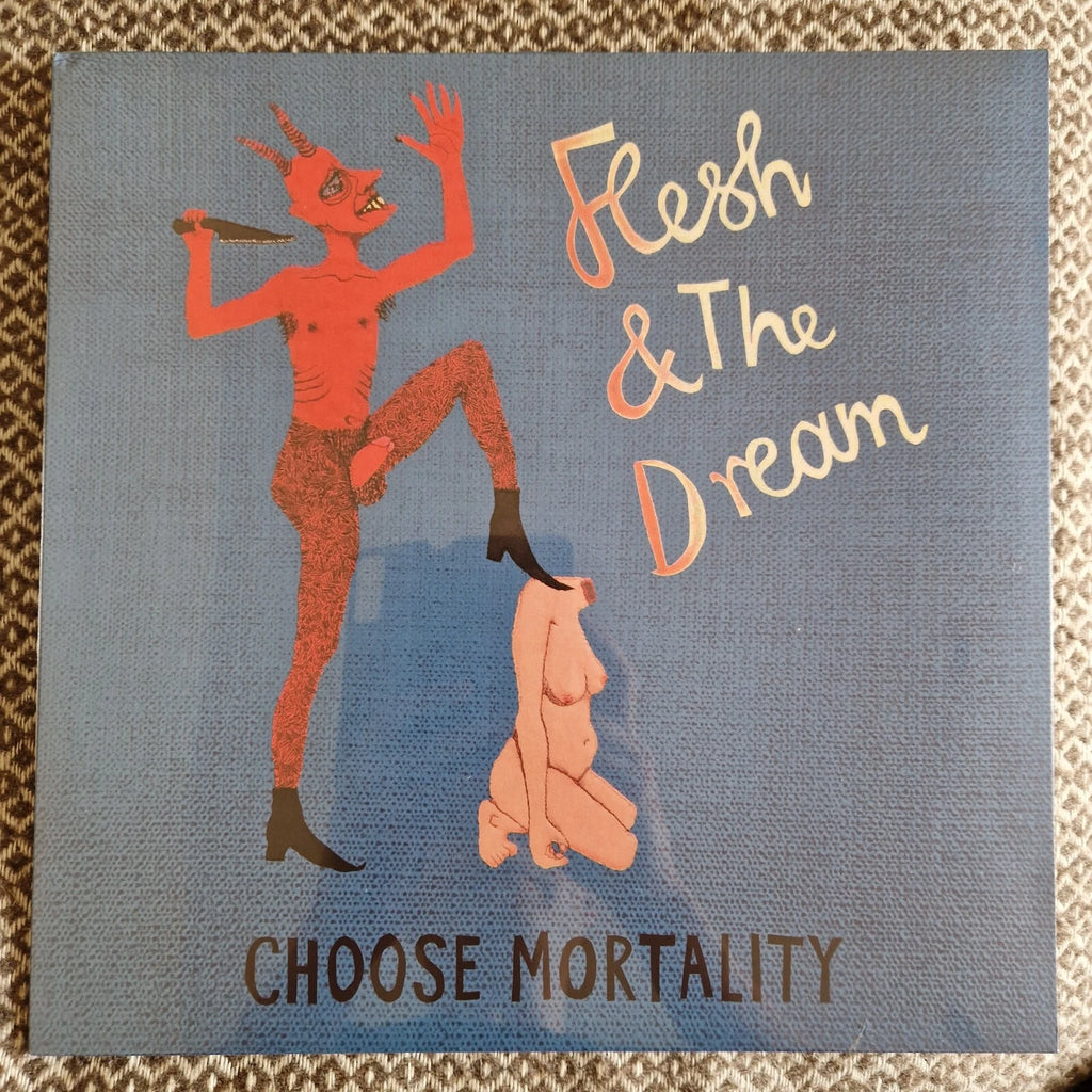 Flesh & The Dream - Choose Mortality / Vinyl LP