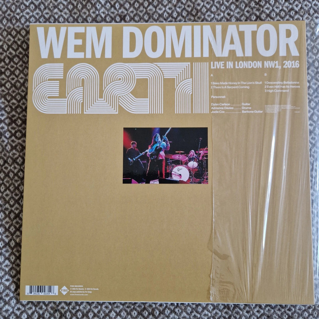 Earth - WEM Dominator (Live In London NW1, 2016) / Vinyl LP on Black Wi / SIGNED