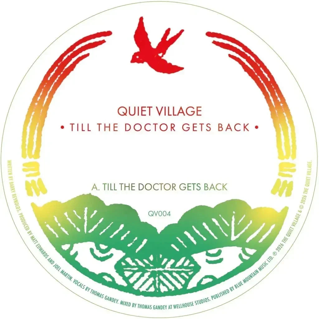 Quiet Village - Till The Doctor Gets Back / Mad Professor Dub / Vinyl 12"