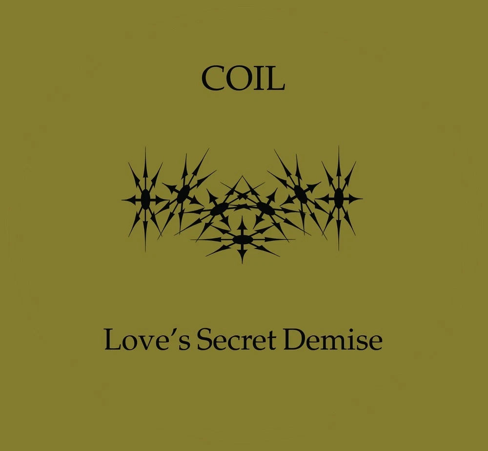 Coil - Love's Secret Demise / CD Album presale
